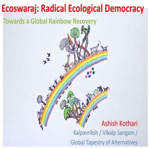 Eco-swaraj: Towards a Global Rainbow Recovery 