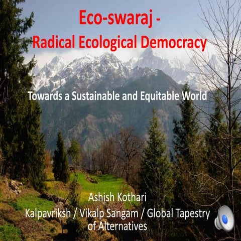 Ecoswaraj: Radical Ecological Democracy towards Asia-Pacific Transformations