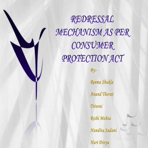 Redressal mechanism as per consumer protection act