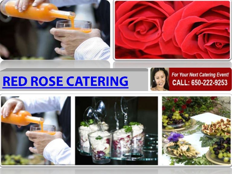 Red rose catering services sothern california