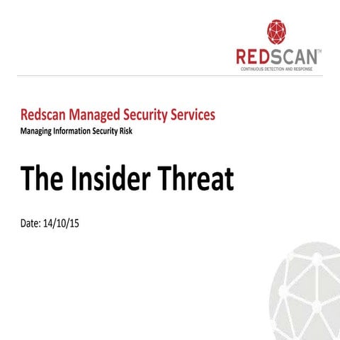 Redscan - Insider threat case study