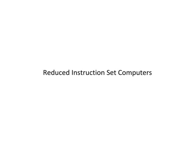 Reduced instruction set computers