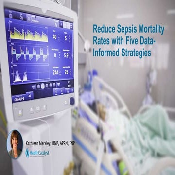 Reduce Sepsis Mortality Rates with Five Data-Informed Strategies