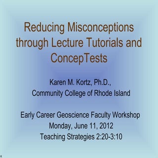 Reducing Misconceptions through Lec...