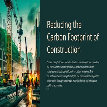 Reducing-the-Carbon-Footprint-of-Construction (1).pptx