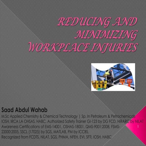 Reducing and minimizing workplace injuries | PPTX