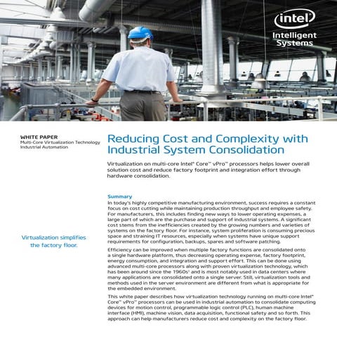Reducing Cost and Complexity with Industrial System Consolidation