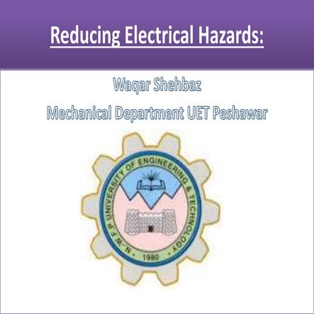 Reducing electrical hazards
