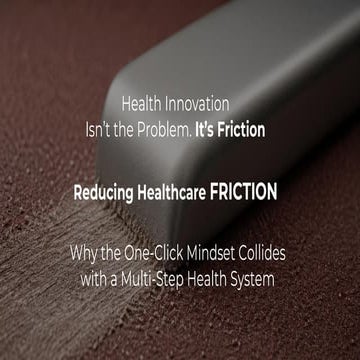 Reducing Friction in Digital Health: From Innovation to Adoption | PDF