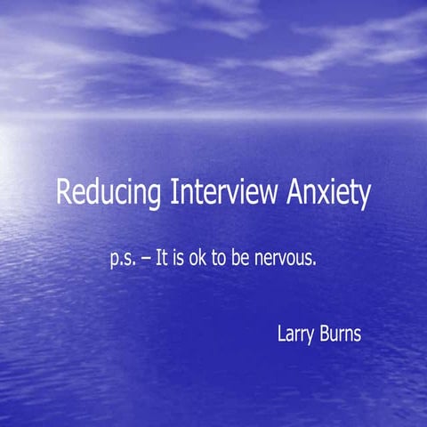 Image result for Reducing Interview Anxiety | PPTX