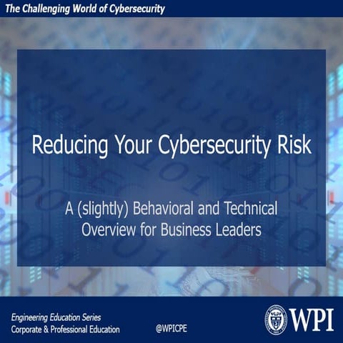 Webinar - Reducing Your Cybersecurity Risk