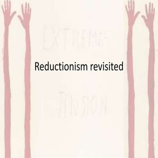 Reductionism revisited
