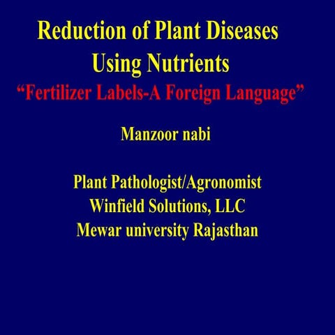 Reduction of Plant Diseases  Using Nutrients