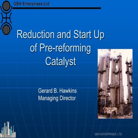 Reduction & Startup of Pre-reforming Catalysts