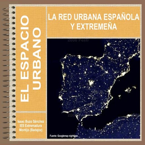La red urbana española y extremeña