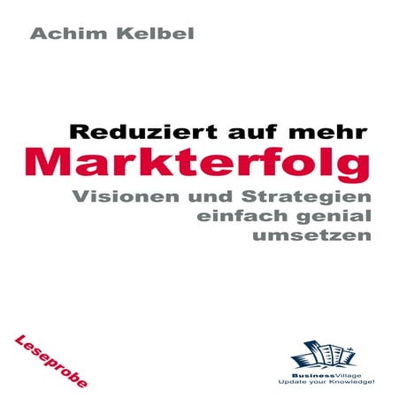 Reduziert auf mehr Markterfolg