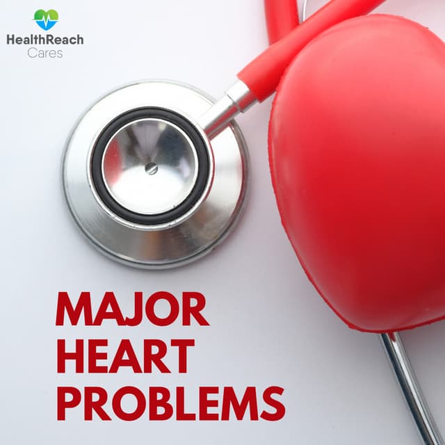 Major Heart problems | PDF