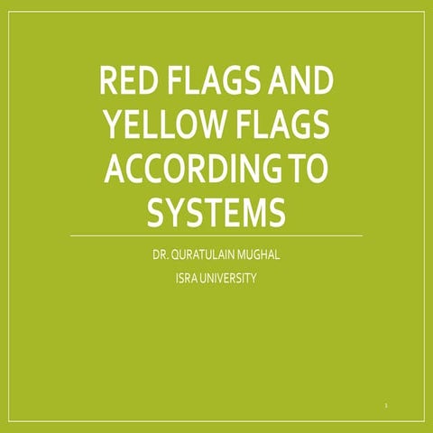 RED FLAGS AND YELLOW FLAGS ACCORDING TO SYSTEMS