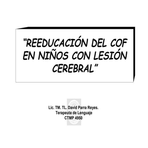 ReeducacióN Del Cof En NiñOs Con Lesion Cerebral | PDF