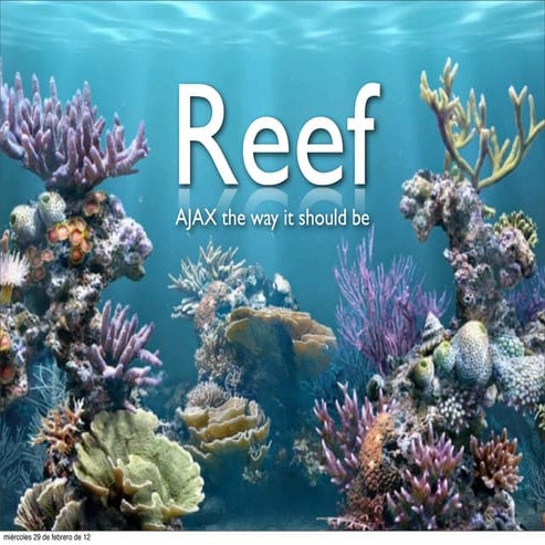 Reef  - ESUG2011