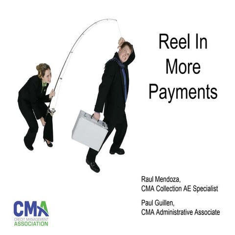 Reel in More Payments