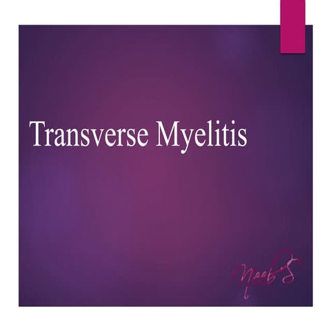 Transverse myelitis 