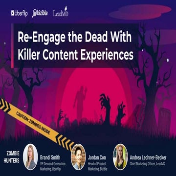 Re-Engage the Dead With Killer Content Experiences