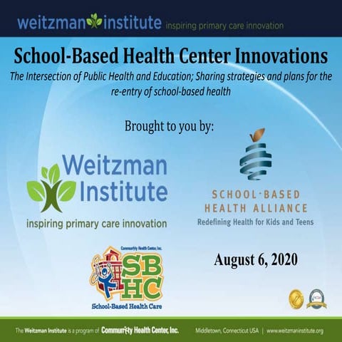 SBHC Innovations: The Intersection of Public Health and Education
