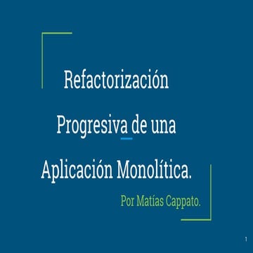 Reestructuración y Optimización de una de una Aplicación Monolítica.