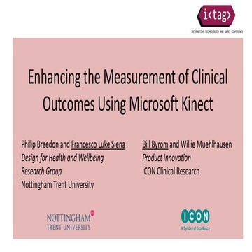 Enhancing the measurement of clinical outcomes using Microsoft Kinect choices...