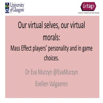 Our virtual selves, our virtual morals – Mass Effect players’ personality and...