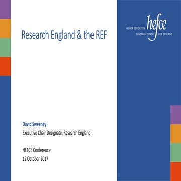 REF 2021 and Research England - David Sweeney