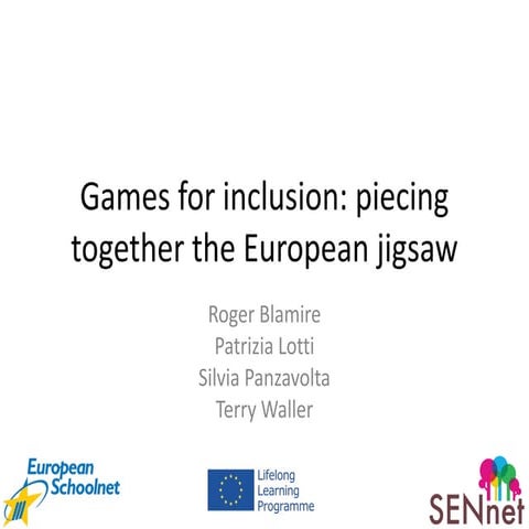 Games for inclusion:  piecing together the  European jigsaw
