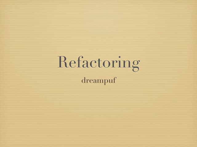 Refactoring