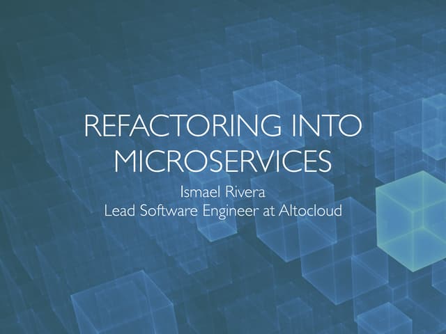 Refactoring for microservices