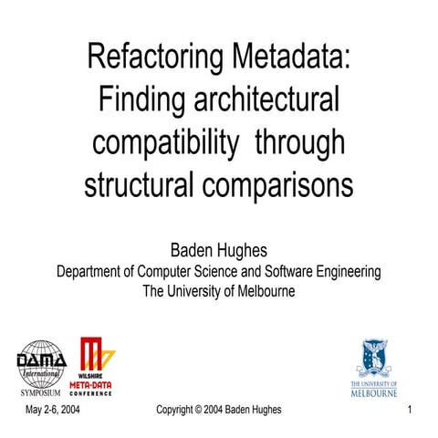 Refactoring Metadata: