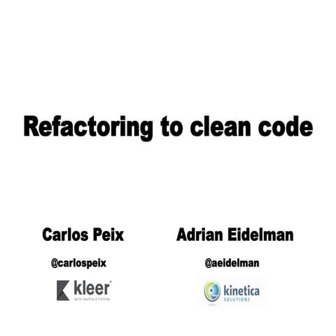 Refactoring to clean code