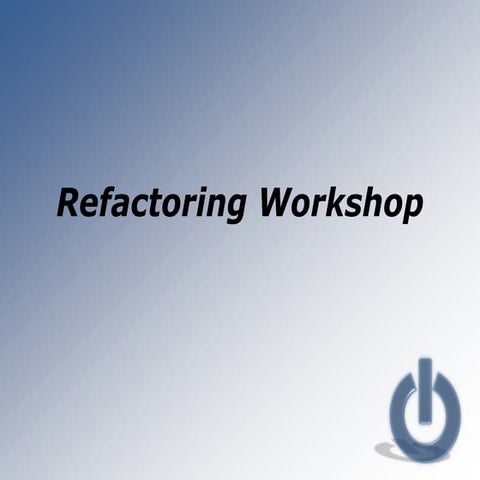 Refactoring workshop
