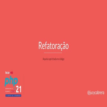 Refatoração - aquela caprichada no código