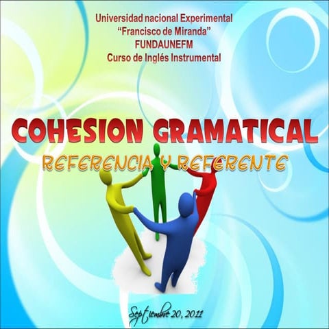 Refencia y Referente (cohesion)