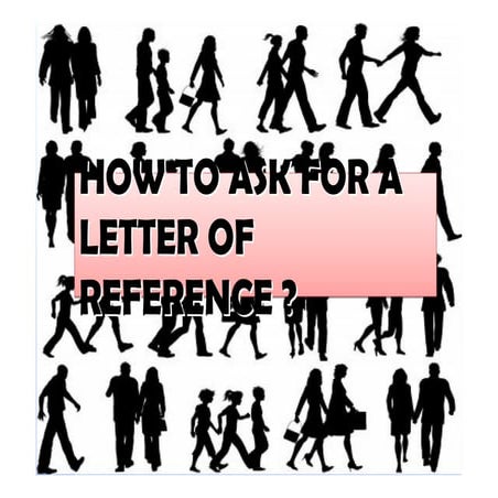Reference Letter Tutorial