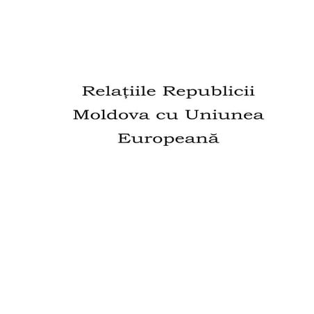 Relaţiile Republicii Moldova cu Uniunea Europeană