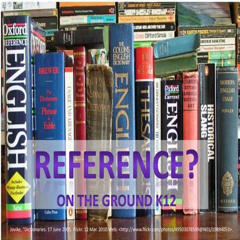 Reference: K12 On the Ground