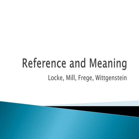 Reference and Meaning Introduction with Locke
