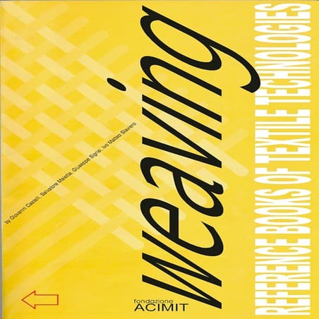 Reference books of textile technologies weaving | PDF
