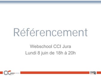 Webschool du Jura - Le référencement par Absolute Création