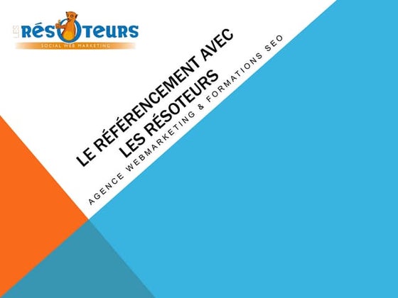 Le Référencement seo par Les Résoteurs Agence web