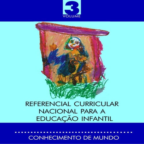 Referencial curricular nacional para ed. infantil vol 3 | PDF