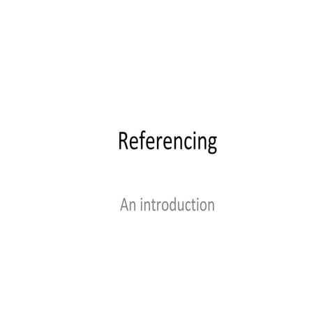 Referencing: an introduction 2017.ppt