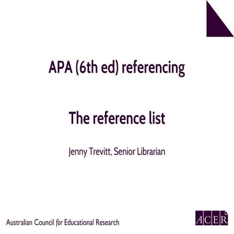 APA 6th edition referencing. Part 2: Reference list | PPT